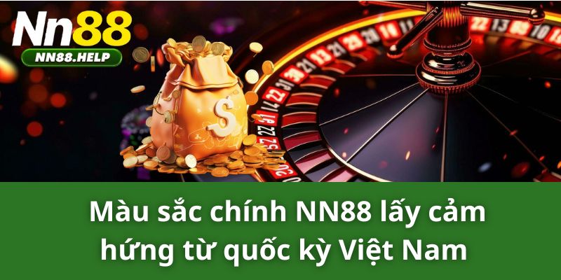 Màu sắc chính NN88 lấy cảm hứng từ quốc kỳ Việt Nam