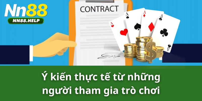 Ý kiến thực tế từ những người tham gia trò chơi