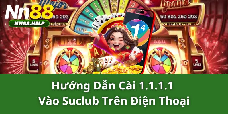 Hướng dẫn cài 1.1.1.1 vào nn88 trên điện thoại 